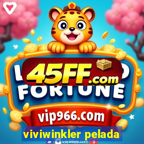 viviwinkler pelada